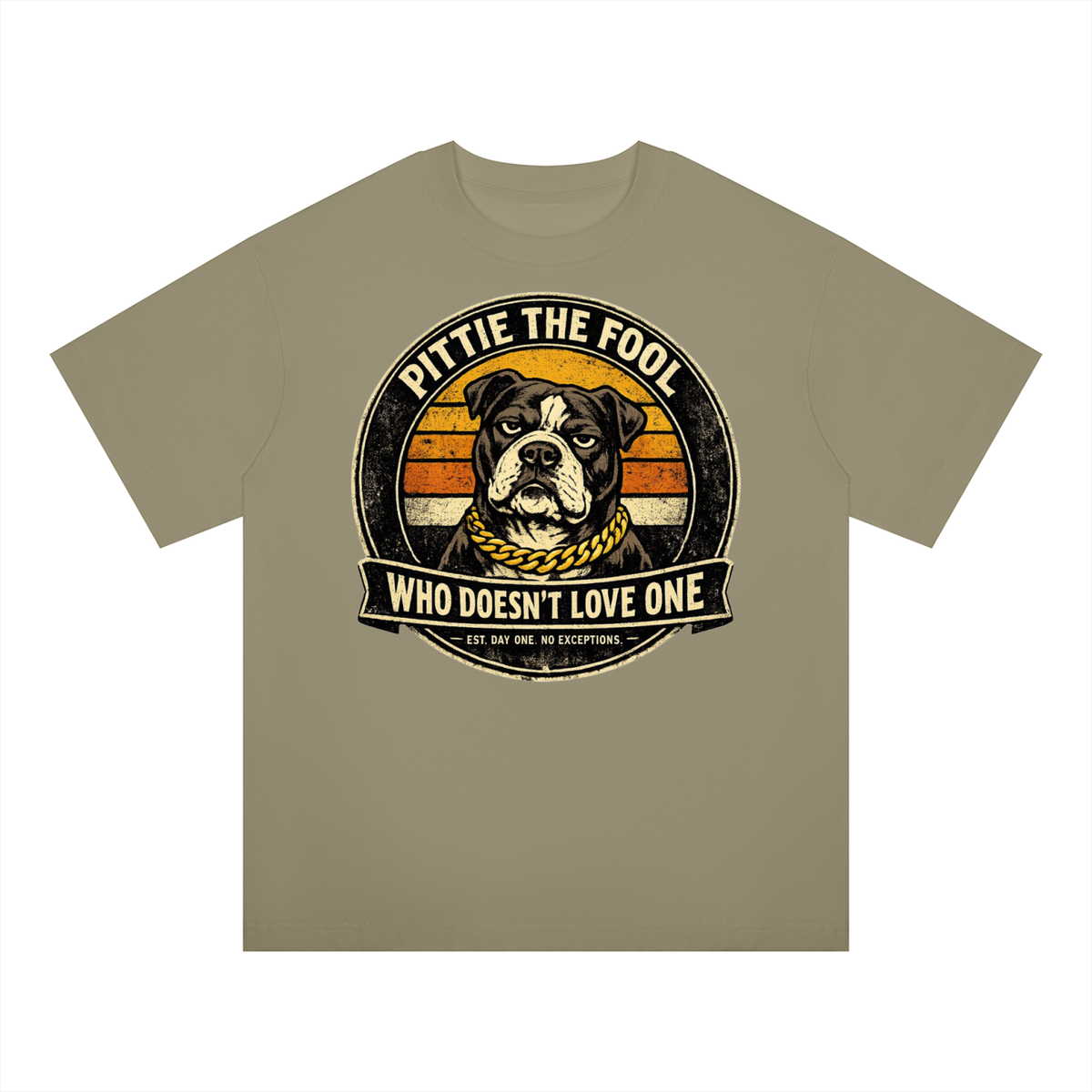 SNORTIES | Pittie The Fool | Pit Bull | Oversized Tee