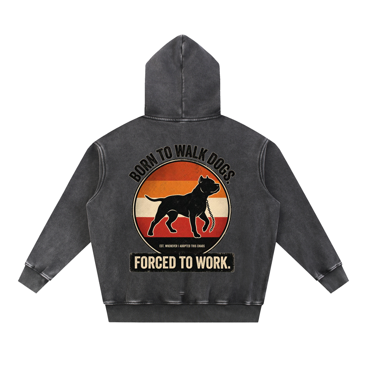 SNORTIES | Born To Walk Dogs | Hoodie